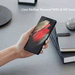 Cara Melihat Password Wifi di HP Samsung