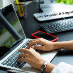 Cara Screenshot di Komputer