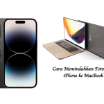 Cara Memindahkan Foto dari iPhone ke MacBook