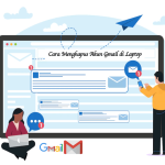 Cara Menghapus Akun Gmail di Laptop