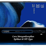 Cara Menyembunyikan Aplikasi di HP Oppo
