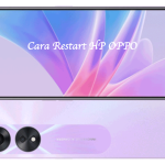 Cara Restart HP Oppo Lupa Sandi