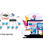 Cara Kerja Gateway