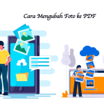 Cara Mengubah Foto ke PDF