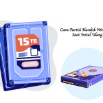 Cara Partisi Hardisk Windows 7 Saat Instal Ulang