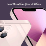 Cara Mematikan Getar di iPhone