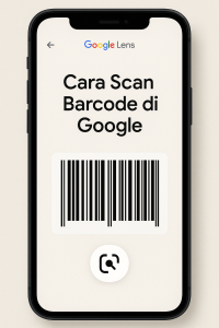 Cara Scan Barcode di Google