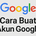 Buat Akun Google