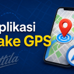 Aplikasi Fake GPS
