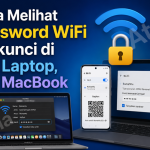 Cara Melihat Password WiFi Terkunci