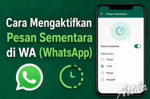 Cara Mengaktifkan Pesan Sementara di WA