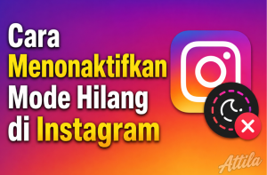Cara Menonaktifkan Mode Hilang di Instagram