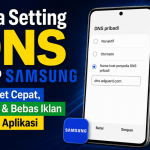 Cara Setting DNS di HP Samsung